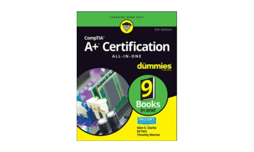 comptia a+ certification for dummiesのオールインワン、第5版