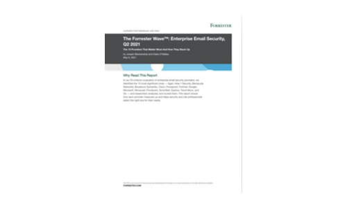 The ForresterWave™：Enterprise Email Security、Q2 2021